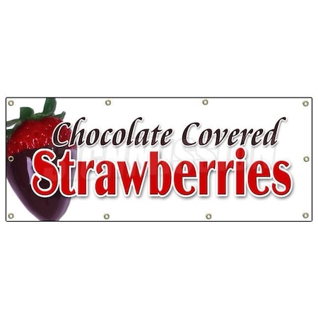 Signmission CHOCOLATE COVERED STRAWBERRIES BANNER SIGN candy dipped strawberry B-96 Chocolate Covered Strawberries